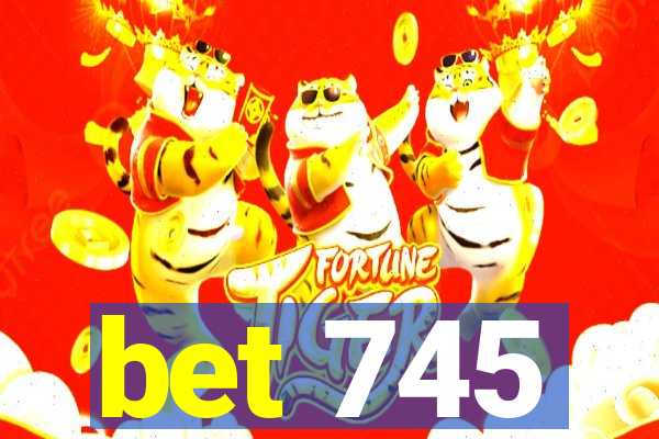 bet 745